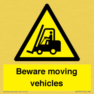 Beware moving vehicles with Warning forklift symbol